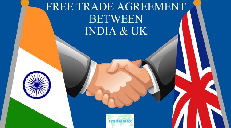 India and UK enter trade agreement.